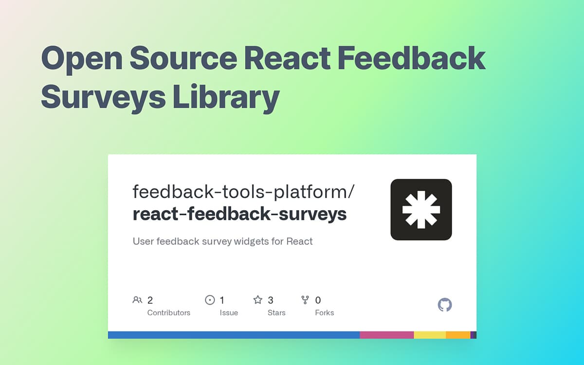 Open Source React Feedback Surveys Library
