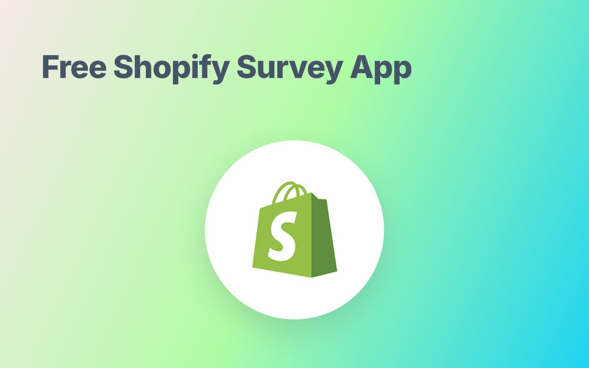 Free Shopify Survey App: CSAT and How Did You Hear About Us