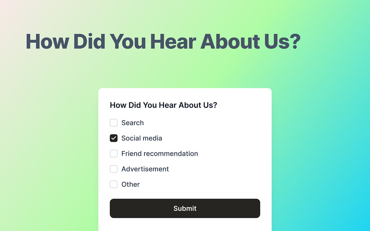 How Did You Hear About Us? Options