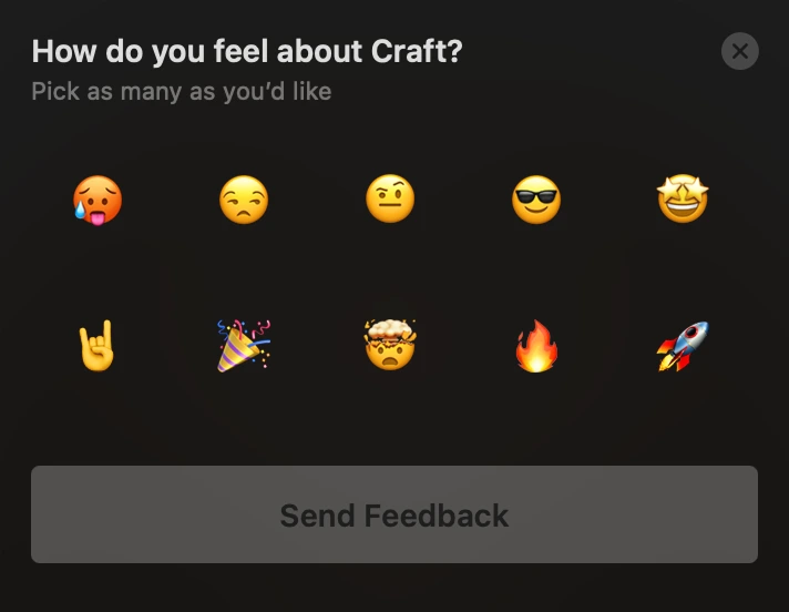Craft asks how you feel about the app