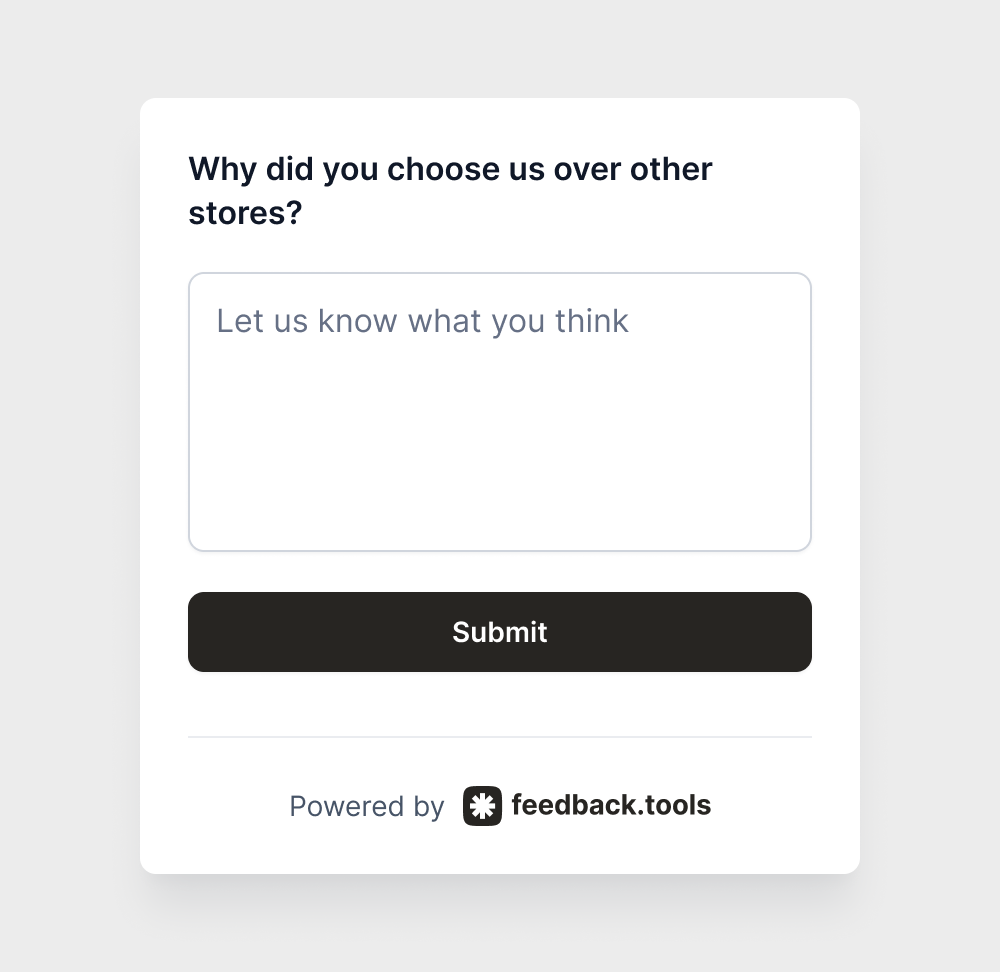 Why did you choose us over other stores?